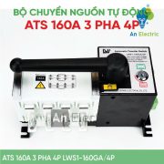 Bộ chuyển nguồn tự động ATS LW 3 Pha 160A (4 Cực) – LWS1-160GA/4P